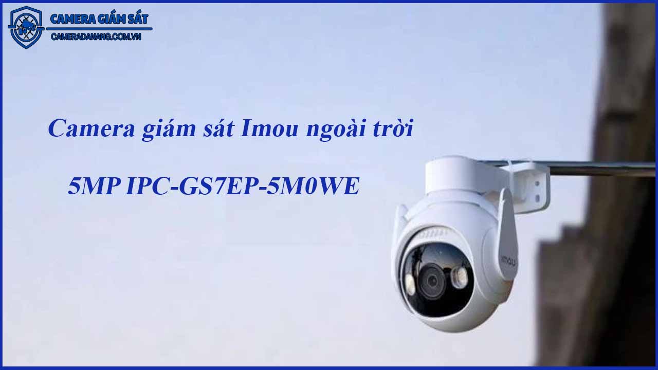 camera-giam-sat-imou-5mp-ipc-gs7ep-5m0we-1