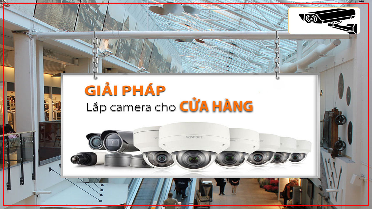 giai-phap-camera-giam-sat-cho-cua-hang-tai-da-nang-1