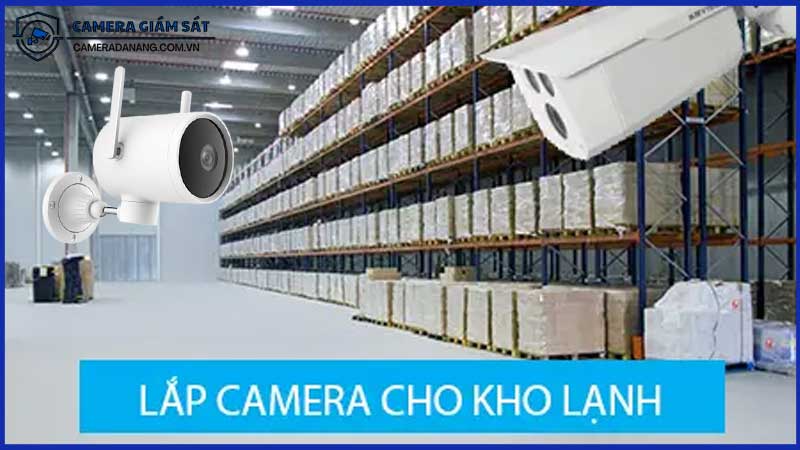 Các-Loại-Camera-Theo-Dõi-Hàng-Hóa-Trong-Kho-Lạnh-0