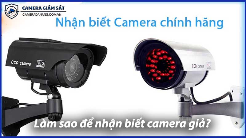 Làm-sao-để-nhận-biết-camera-giả-1