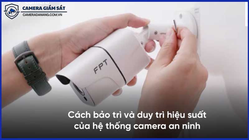 cach-bao-tri-va-ve-sinh-he-thong-camera-dinh-ky-1