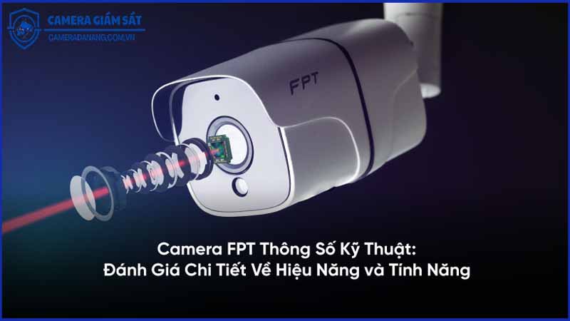 cach-danh-gia-chat-luong-camera-qua-thong-so-ky-thuat-0