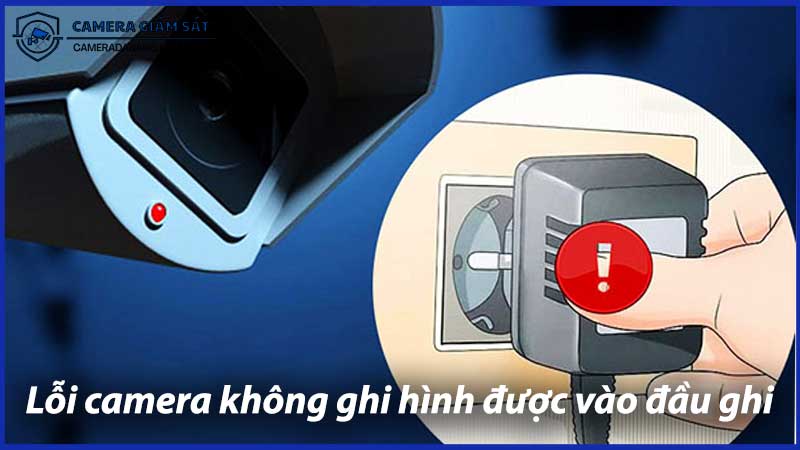 camera-an-ninh-bi-loi-nguon-cach-kiem-tra-va-khac-phuc-0