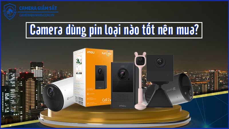 camera-an-ninh-co-ket-hop-pin-sac-giai-phap-khong-lo-mat-dien-1