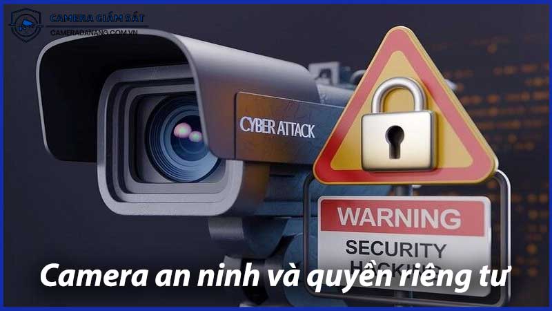 camera-an-ninh-va-quyen-rieng-tu-nhung-dieu-can-luu-y-1