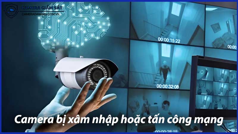 camera-bi-xam-nhap-hoac-tan-cong-mang-bien-phap-bao-mat-0