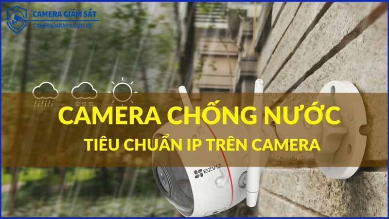 camera-chong-bui-va-nuoc-chuan-ip68-co-thuc-su-can-thiet-1