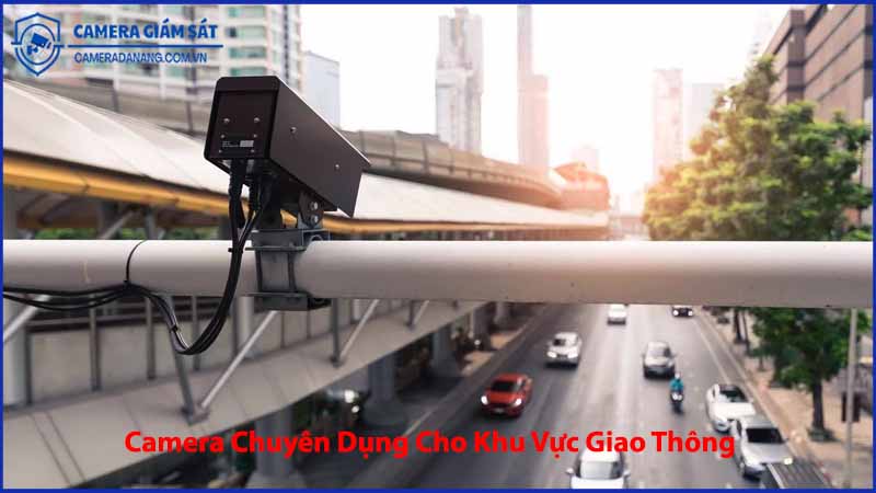 camera-chuyen-dung-cho-khu-vuc-giao-thong-lua-chon-nao-phu-hop-1