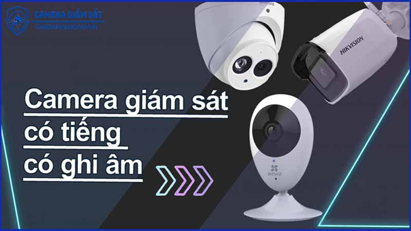 camera-tich-hop-micro-va-loa-uu-nhuoc-diem-la-gi-1