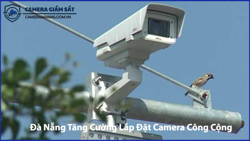da-nang-tang-cuong-lap-dat-camera-cong-cong-dam-bao-an-ninh-2024-0