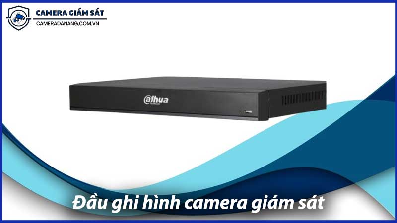 dau-ghi-hinh-camera-giam-sat-da-nang-1