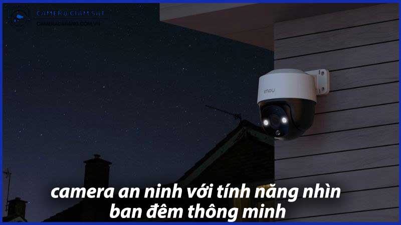 giai-phap-camera-an-ninh-voi-tinh-nang-nhin-ban-dem-thong-minh-1