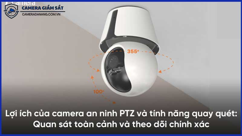 giai-phap-camera-an-ninh-voi-tinh-nang-quay-quet-tu-dong-0