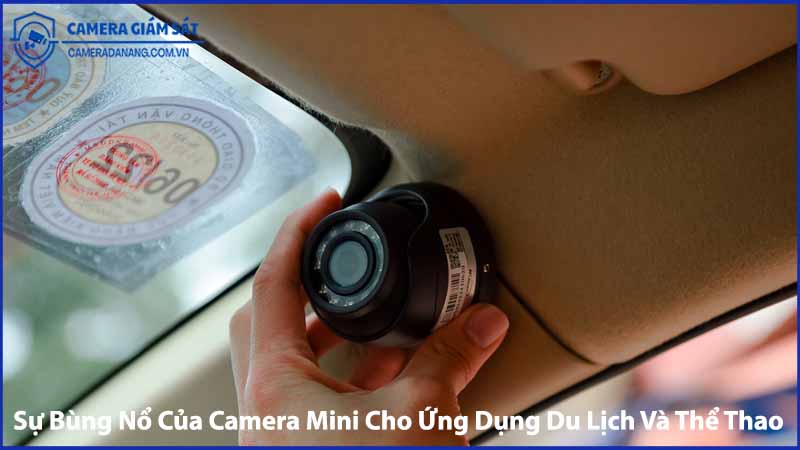 su-bung-no-cua-camera-mini-cho-ung-dung-du-lich-va-the-thao-1