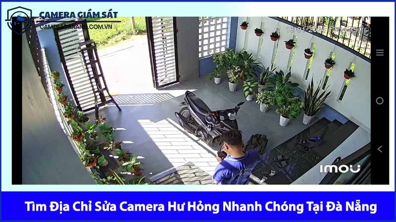 tim-dia-chi-sua-camera-hu-hong-nhanh-chong-tai-da-nang-1