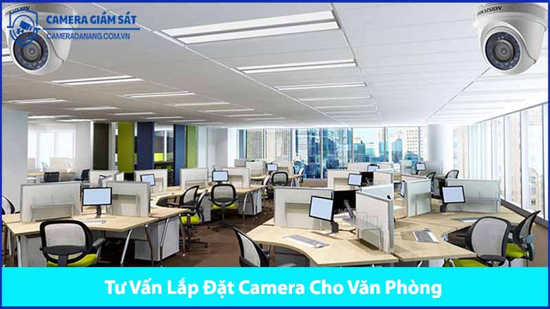tu-van-lap-dat-camera-cho-van-phong-nho-gon-tien-loi-0