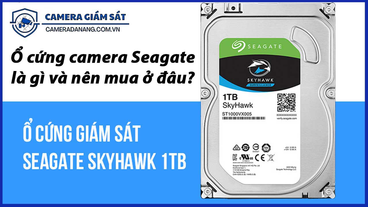 o-cung-camera-seagate-la-gi-va-nen-mua-o-dau-66