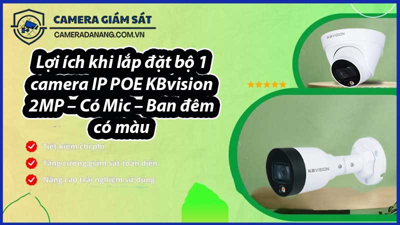 bo-1-camera-ip-poe-kbvision-2mp-co-mic-ban-dem-co-mau-2