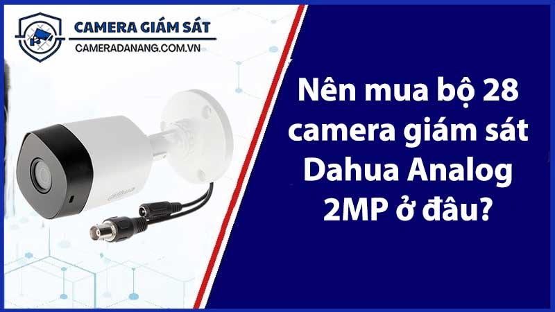 bo-28-camera-giam-sat-dahua-analog-2mp-2