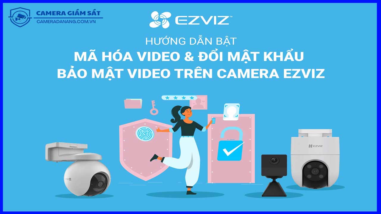 cac-tinh-nang-bao-mat-cua-camera-ezviz-c6n-ma-ban-can-biet-0
