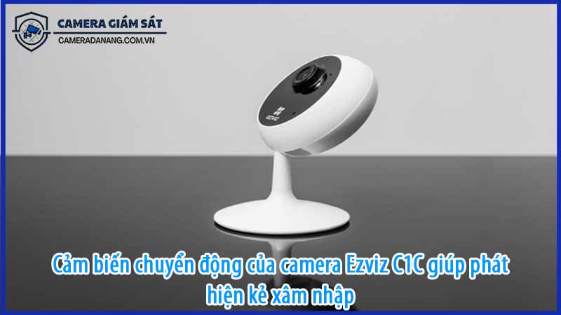 cam-bien-chuyen-dong-cua-camera-ezviz-c1c-giup-phat-hien-ke-xam-nhap-0