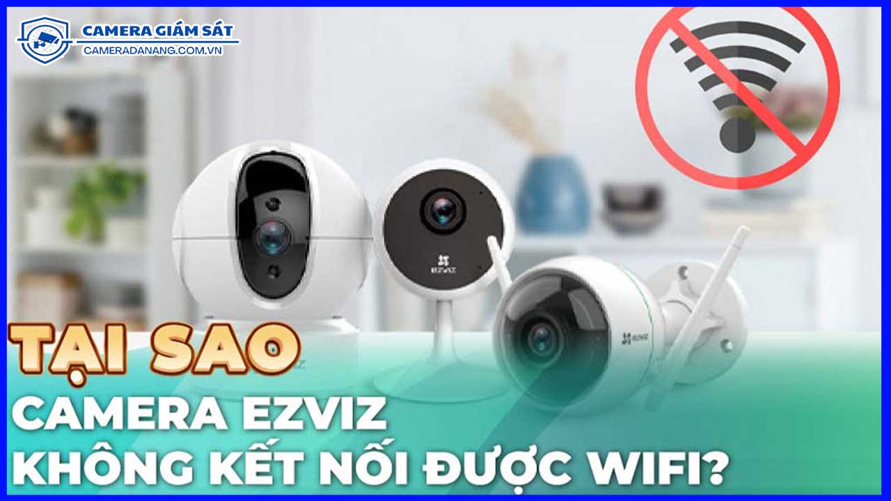 camera-ezviz-ngoai-troi-h3c-va-cach-khac-phuc-su-co-mat-ket-noi-mang-1