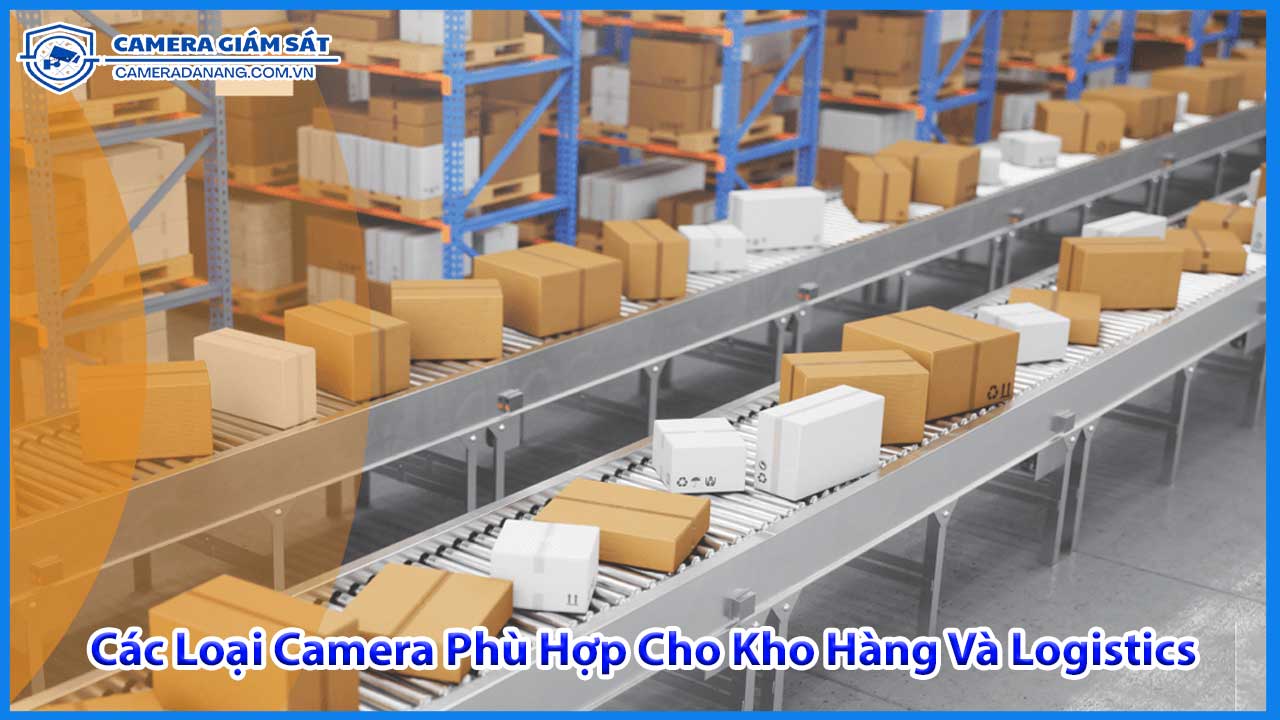 camera-giam-sat-cho-kho-hang-va-logistics-tai-da-nang-0