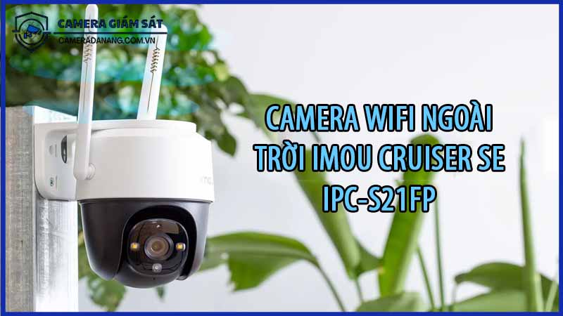 camera-wifi-ngoai-troi-imou-cruiser-se-ipc-s21fp-0