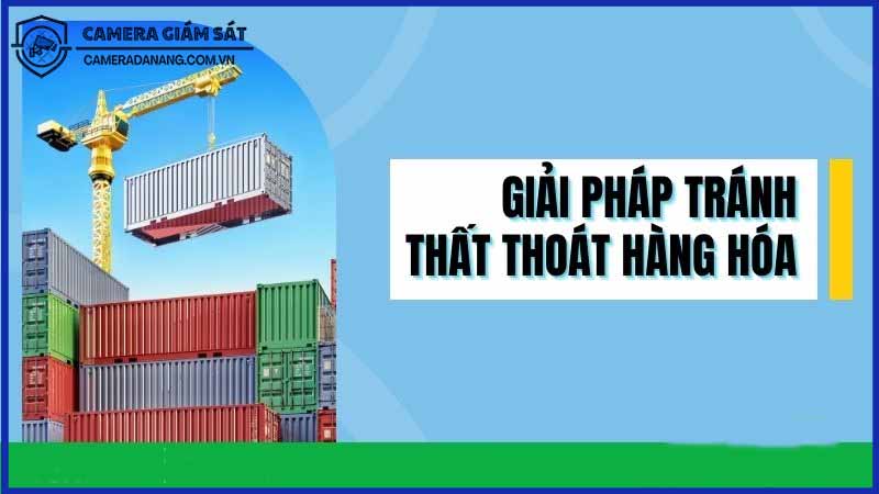 cctv-va-quan-ly-kho-lam-the-nao-de-ngan-ngua-that-thoat-hang-hoa-0