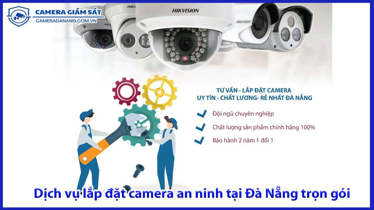 dich-vu-lap-dat-camera-an-ninh-tai-da-nang-tron-goi-0