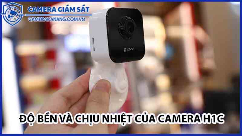do-ben-va-chiu-nhiet-cua-camera-h1c-lau-dai-co-on-khong-0