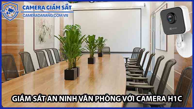 giai-phap-giam-sat-an-ninh-van-phong-voi-camera-h1c-0