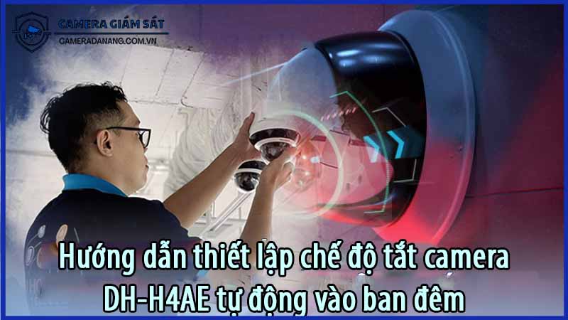 huong-dan-thiet-lap-che-do-tat-dh-h4ae-tu-dong-vao-ban-dem-0