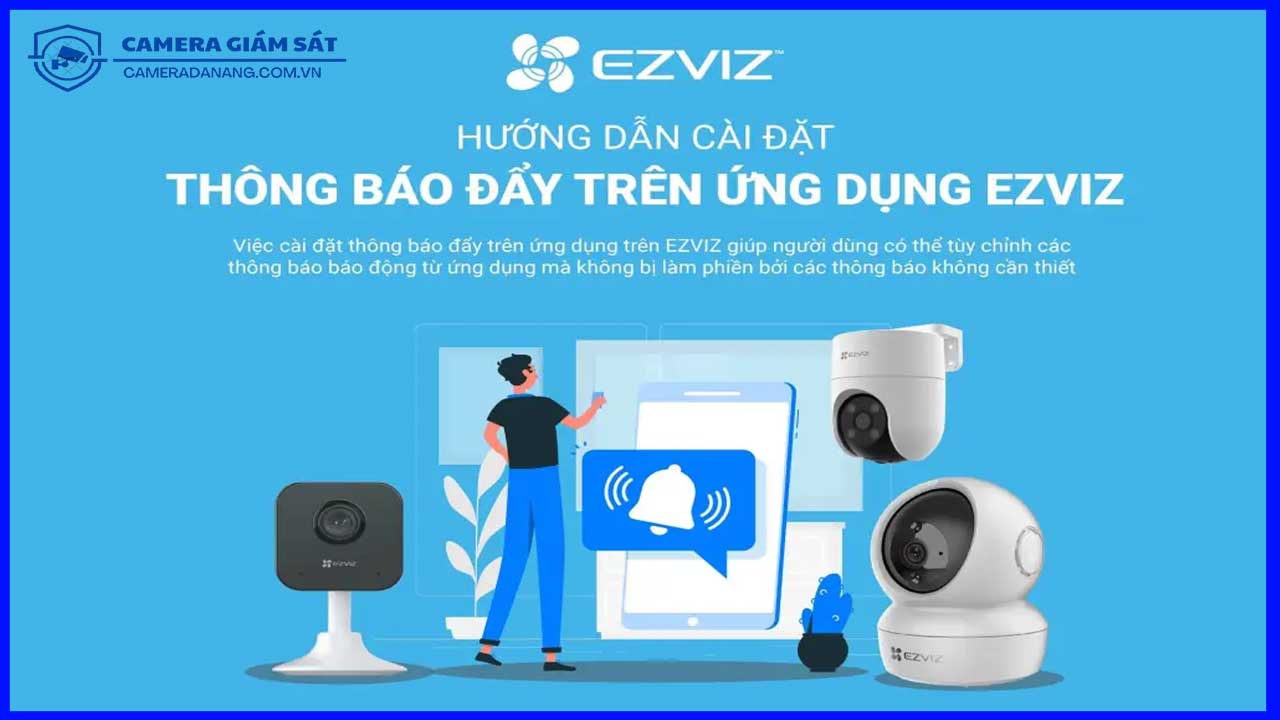 lam-sao-de-quan-ly-nhieu-camera-ezviz-c6n-tu-mot-ung-dung-duy-nhat-3