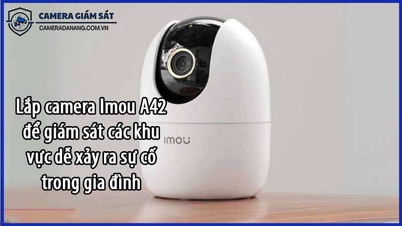 lap-camera-imou-a42-de-giam-sat-cac-khu-vuc-de-xay-ra-su-co-trong-gia-dinh-0