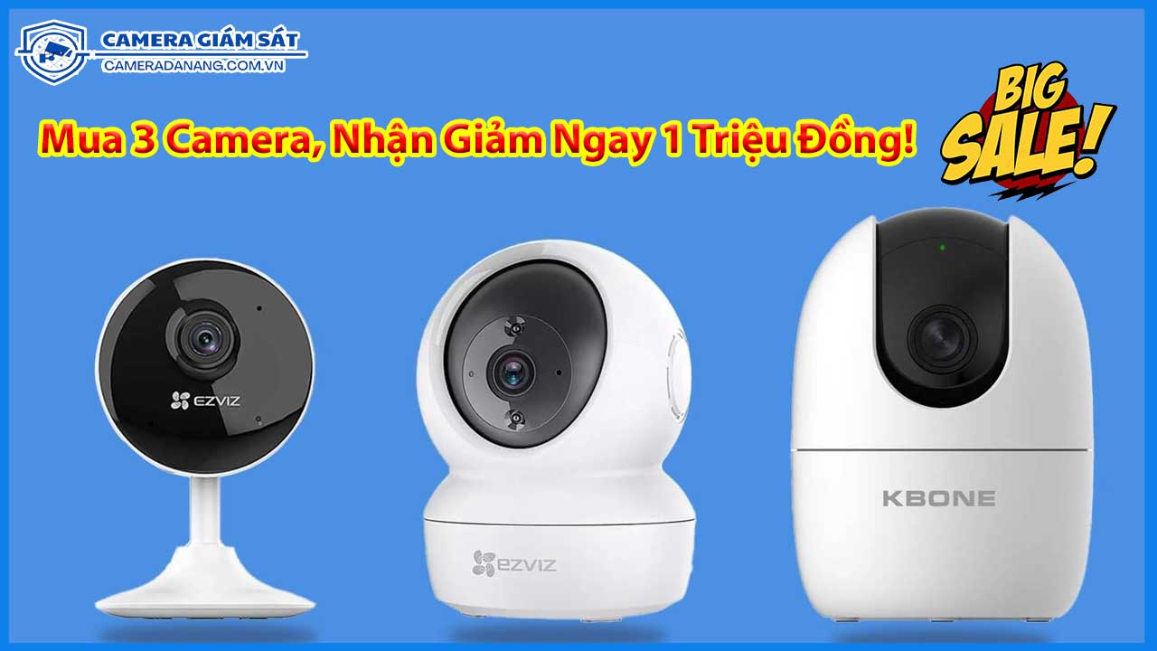 mua-3-camera-nhan-giam-ngay-1-trieu-dong-0