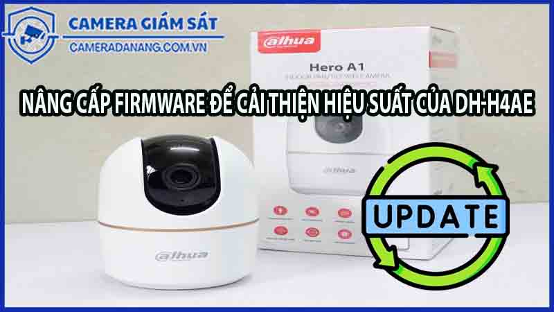nang-cap-firmware-de-cai-thien-hieu-suat-cua-dh-h4ae-0