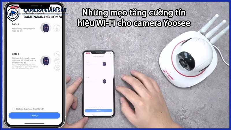 nhung-meo-tang-cuong-tin-hieu-wi-fi-cho-camera-yoosee-3-rau-0