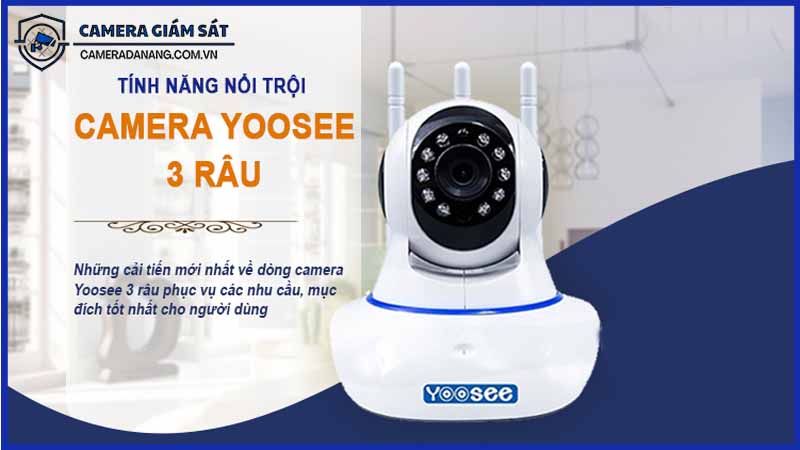 nhung-tinh-nang-noi-bat-cua-camera-yoosee-3-rau-ban-nen-biet-0