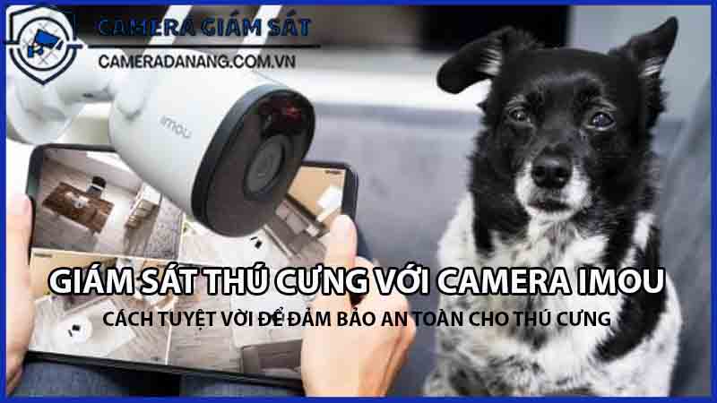 su-dung-camera-imou-2mp-ipc-f22p-de-giam-sat-vat-nuoi-va-tre-em-0