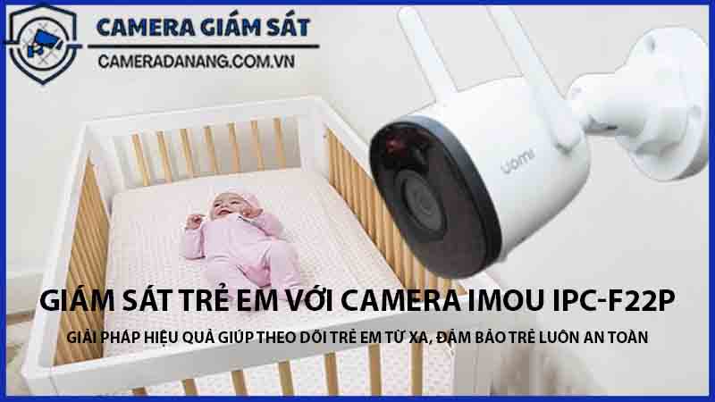 su-dung-camera-imou-2mp-ipc-f22p-de-giam-sat-vat-nuoi-va-tre-em-1