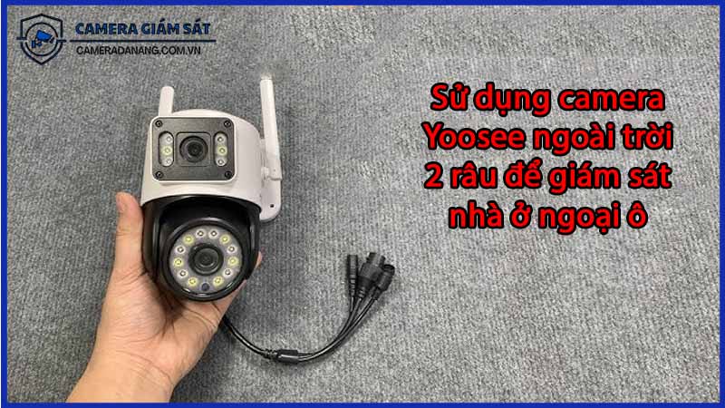 su-dung-camera-yoosee-ngoai-troi-2-rau-de-giam-sat-nha-o-ngoai-o-0