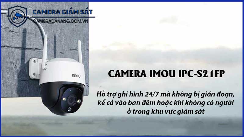 tinh-nang-ghi-hinh-lien-tuc-24-7-cua-camera-ipc-s21fep-1