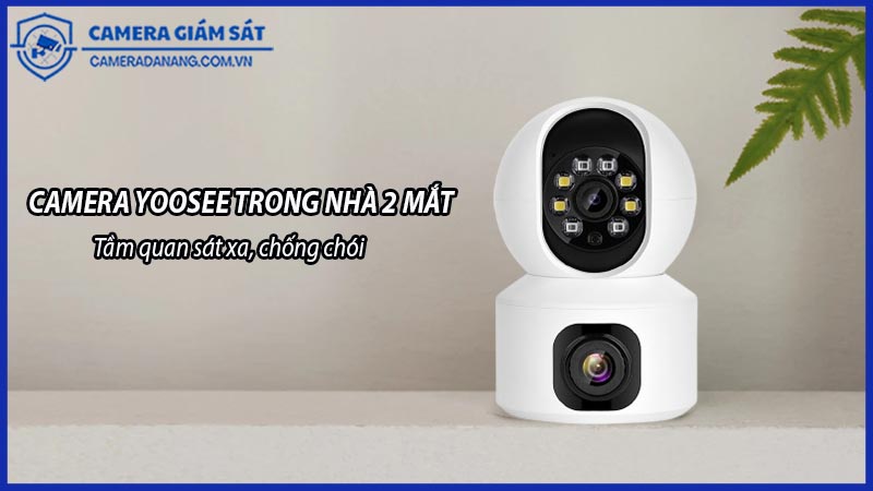 huong-dan-su-dung-camera-yoosee-2-mat-don-gian-va-tien-loi-1