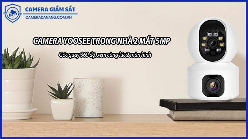camera-yoosee-2-mat-5mp-theo-doi-nguoi-cao-tuoi-giai-phap-an-toan-cho-gia-dinh-1