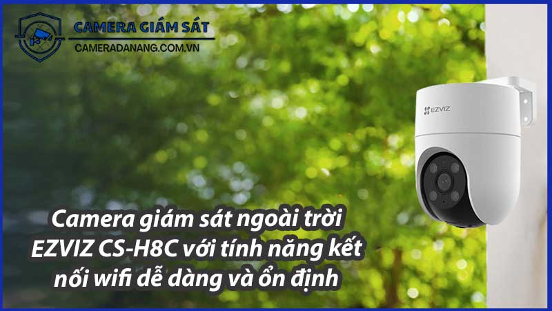camera-giam-sat-ngoai-troi-ezviz-cs-h8c-voi-tinh-nang-ket-noi-wifi-de-dang-va-on-dinh-0