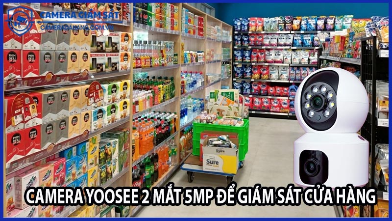 camera-yoosee-2-mat-5mp-de-giam-sat-cua-hang-0