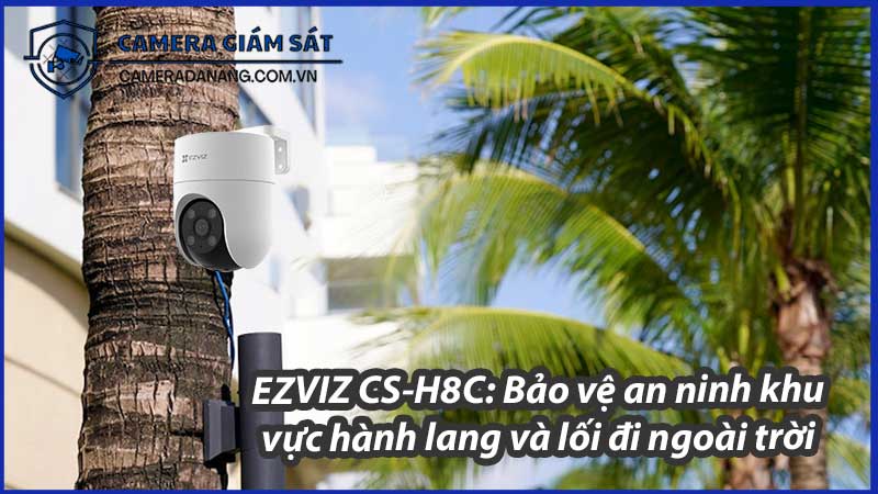 ezviz-cs-h8c-bao-ve-an-ninh-khu-vuc-hanh-lang-va-loi-di-ngoai-troi-0