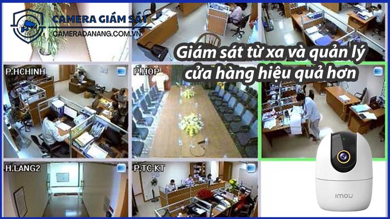 giam-sat-tinh-trang-cua-hang-trong-gio-lam-viec-va-ngoai-gio-voi-camera-imou-ipc-a52-1