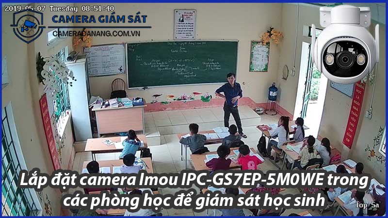 lap-dat-camera-imou-ipc-gs7ep-5m0we-trong-cac-phong-hoc-de-giam-sat-hoc-sinh-0